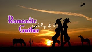 30 Bản Nhạc Không Lời Nước Ngoài hay nhất thế kỷ - Hòa tấu Romantic Guitar nghe cực đã!