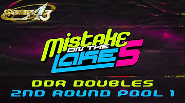 MOTL5: 2nd Round Pool 1 (Harujun, Tiku, Rocopltx, EMCAT) [DDR A3 Doubles]