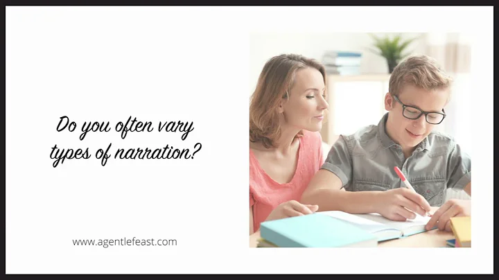 Types of Narration | A Gentle Feast FAQs | Charlotte Mason Homeschooling