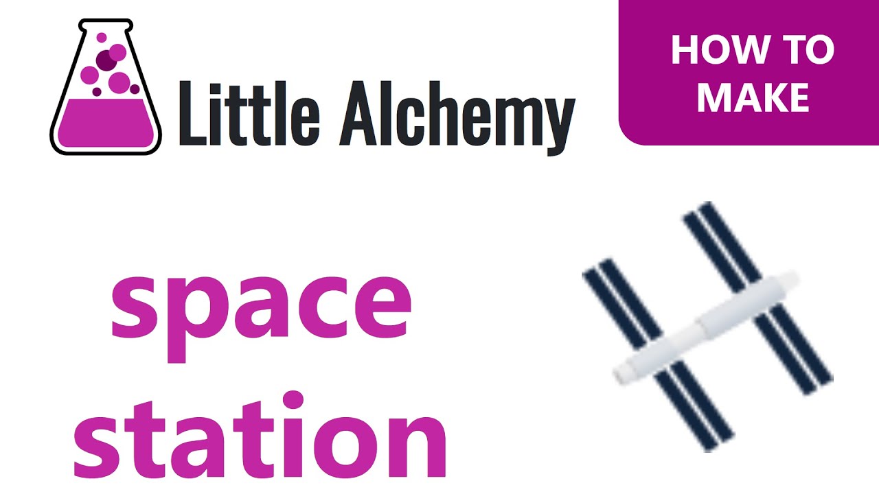 How to make a Space Station in Little Alchemy YouTube