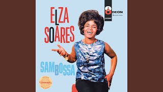 Miniatura de "Elza Soares - Só Danço Samba"