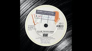 WHAM! - Club Tropicana