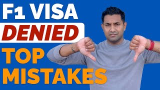 F1 Visa Denied • F1 Visa Denial Reasons •  F1 Visa Rejection Experiences