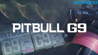 【PITBULL G9】操作性 × 直線強度を追求した9本構造シンキングPE 　黒田健史