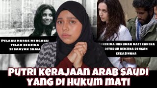 Kisah Misha'el, Putri Arab Saudi yang Di Hukum Mati