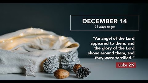 Advent Day 1 | Luke 2:9