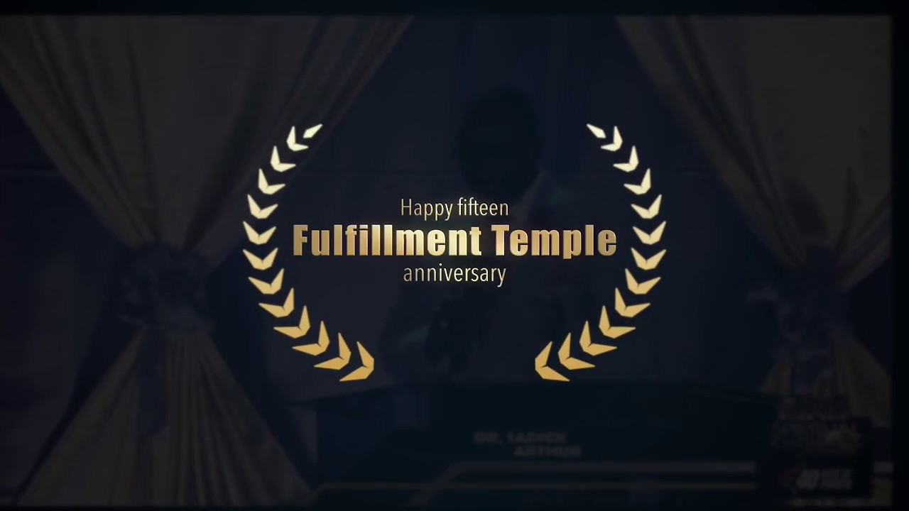 Fulfillment Temple 15th Anniversary
