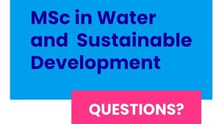 Webinar on our MSc in Water and Sustainable Development - 16 Feb