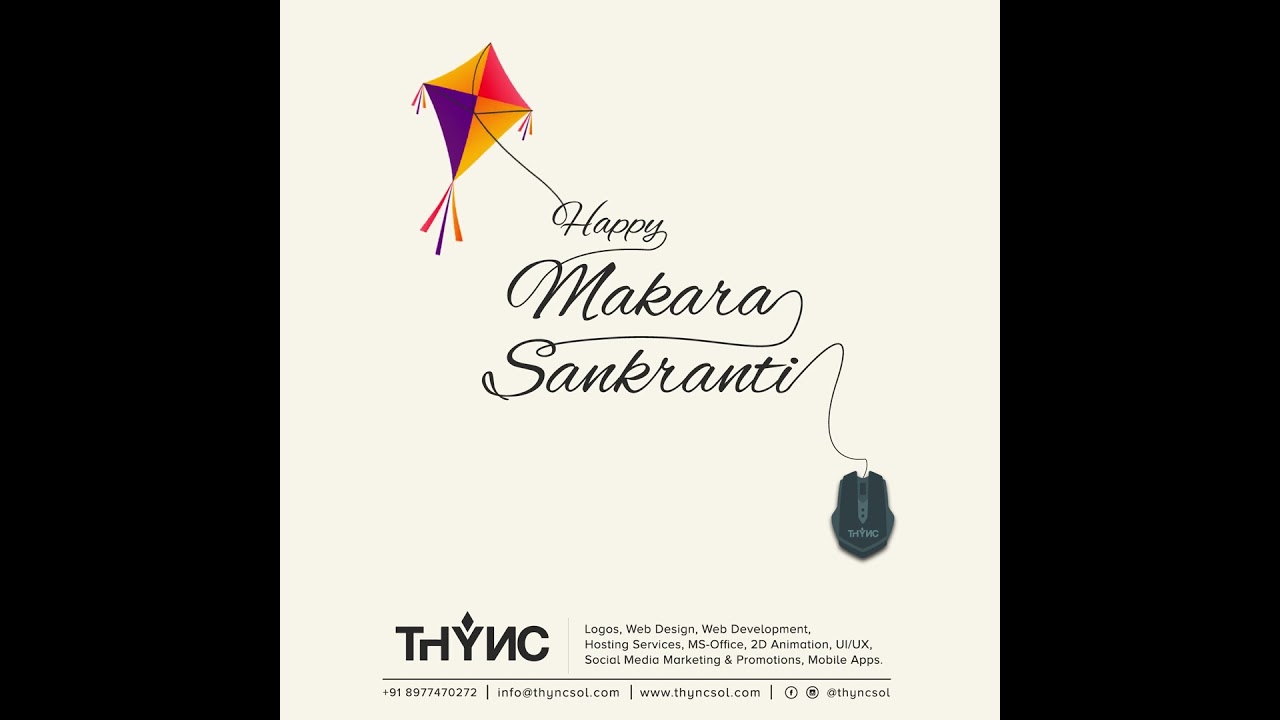 Makar Sankranti Wishes video for Thync Sol.
