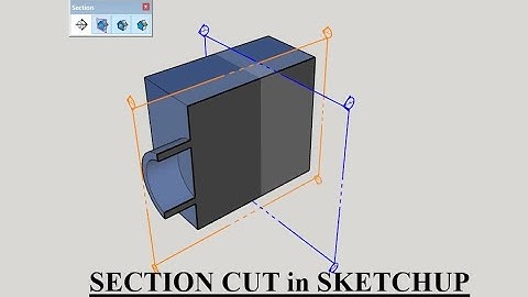 Section cut in sketchup