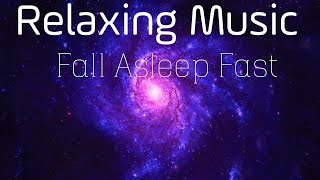 CALM the Mind INSTANTLY ♡ Relaxing Music to Help You Drift Off Quickly