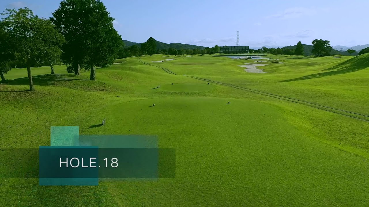 HOLE18 | コース紹介 | 下関ゴールデンゴルフクラブ