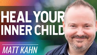 Matt Kahn's Masterclass on InnerChild Healing | Shadow Work | Heal Trauma & Spiritual Wounds