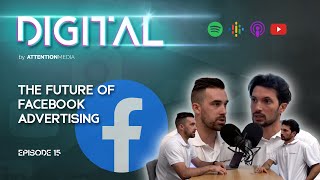 The Future of Facebook Advertising | Digital. 015