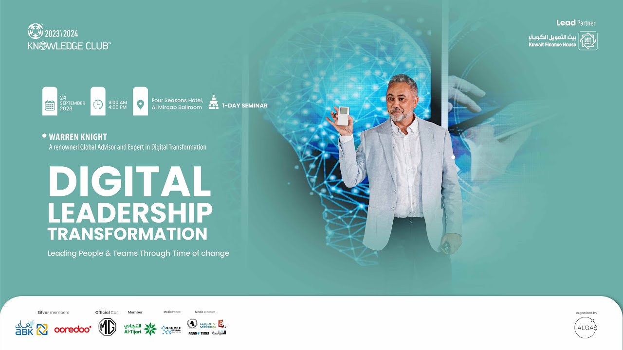 Digital Leadership Transformation seminar by Warren Knight