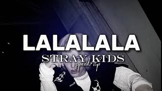 LALALALA - STRAY KIDS (speed up)