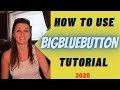 [Bigbluebutton] Bigbluebutton Tutorial- Video (2020)