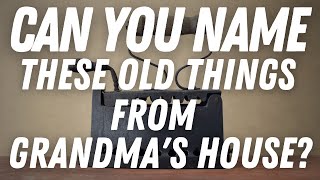 Can You Name These Old Things From Grandma's House? screenshot 5