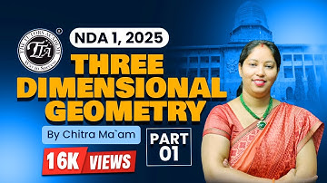 Three Dimensional Geometry part-1 For NDA | NDA Exam DMU MATH | Chitra Mam I The Tutors Academy