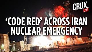 IRAN LIVE | Nuclear Sites Under Attack? Tehran Declares EMERGENCY Amid Radiation Leak Fears