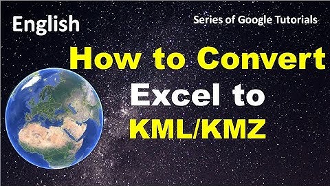 How to convert Excel to KML File II Excel to KML II Excel to KMZ II