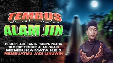 Menembus Alam Ghaib !! 10 MENIT LIHAT PENAMPAKAN DISEKITARMU,YANG JANTUNGAN DILARANG IKUT