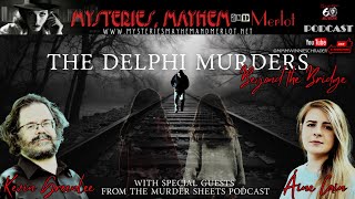 Beyond the Bridge: The Delphi Murders - Mysteries, Mayhem & Merlot