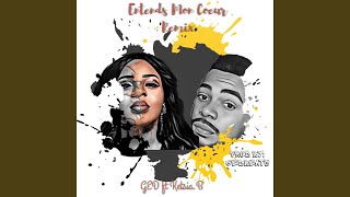 Entends Mon Coeur (feat. Ketsia.B)