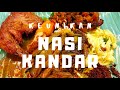 Asal usul Nasi Kandar di Malaysia | Sembang Makanan