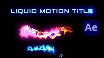 Create Liquid Motion Titles Animation in After effects | After effects Tutorial