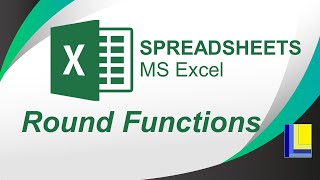 MS Excel | Round Functions