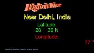 New Delhi India - Latitude and Longitude - Digits in Three