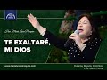 Coro: Te exaltaré, mi Dios,  Hna. María Luisa Piraquive