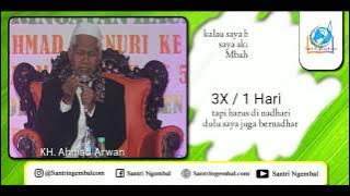 Tips Menghafal Alfiyyah - KH. Ahmad Arwan