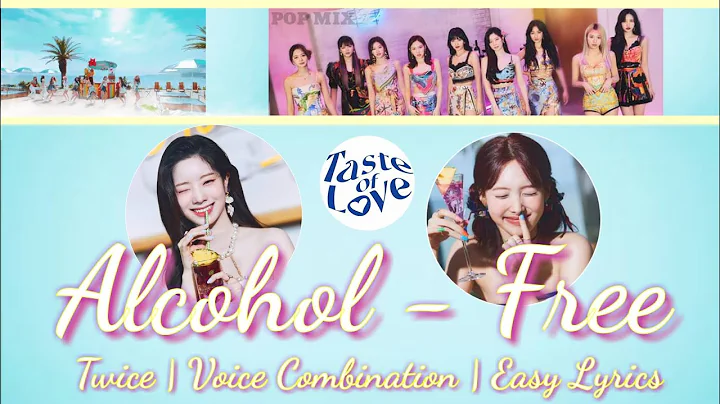 TWICE - Voice Combination 'Alcohol - Free' | with Easy Lyrics