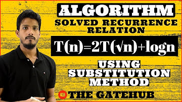 Recurrence Relation T(n)=2T(√n)+log n | Substitution Method | GATECSE | DAA