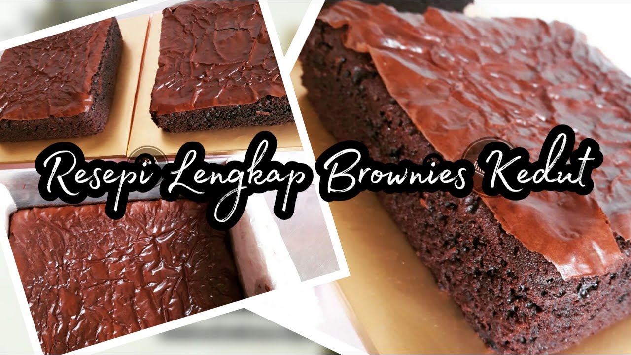 RESEPI LENGKAP BROWNIES KEDUT oleh Jejaka Brownie - YouTube