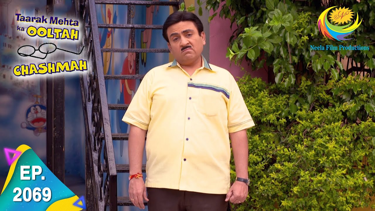 Taarak Mehta Ka Ooltah Chashmah - Episode 2069 - Full Episode