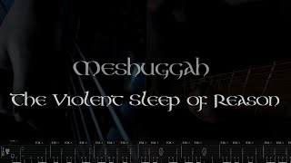 Meshuggah - The Violent Sleep of Reason Guitar Cover (wTab&amp;Lyrics)