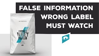 MYPROTEIN IMPACT WHEY PROTEIN || WRONG LABEL INFORMATION || BUY OR NOT ?