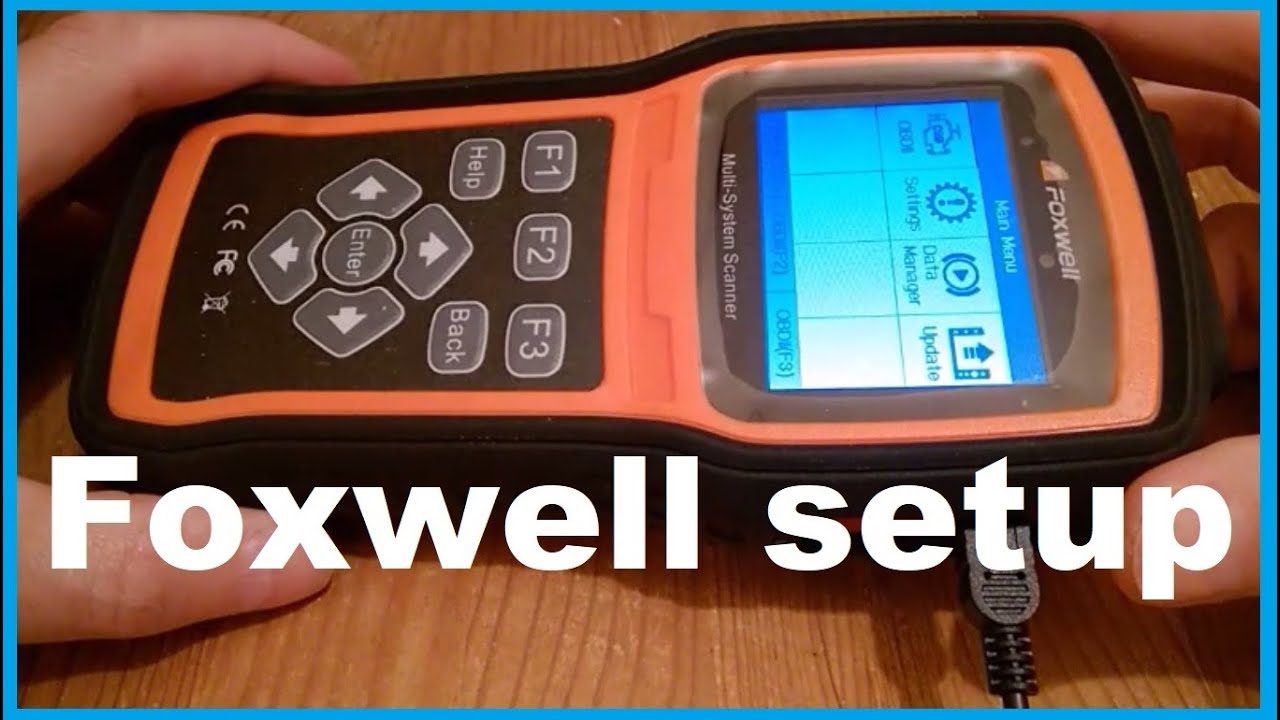 Foxwell Scanner Activation And Software Install