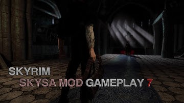 SKYRIM -  SkySA MOD Combat Gameplay 7