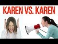 KAREN vs. KAREN... r/EntitledParents | fresh