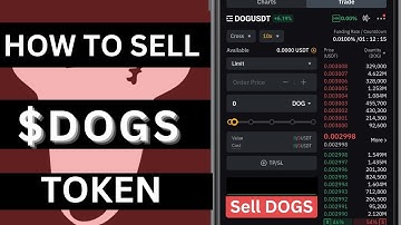 How to sell DOGS Token  on Binance, Bybit, Bitget, Gate.io and other exchanges.