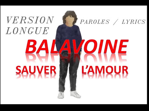 TÉLÉCHARGER DANIEL BALAVOINE SAUVER LAMOUR GRATUITEMENT BALAVOINE LAMOUR SAUVER GRATUITEMENT TÉLÉCHARGER DANIEL