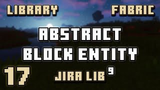 Abstract Block Entities Minecraft Library System Jiralib