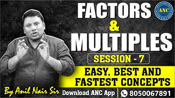 Factors & Multiples-7 || Number Systems || CAT,Bank, SSC CGL  || Quantitative Aptitude || Anil Nair