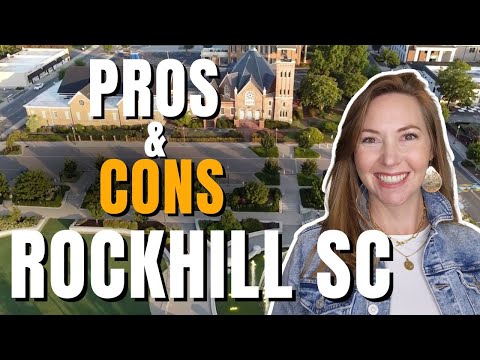 Rock Hill Pros and Cons | The GOOD and The BAD of Rock Hill SC | Best Charlotte Suburbs