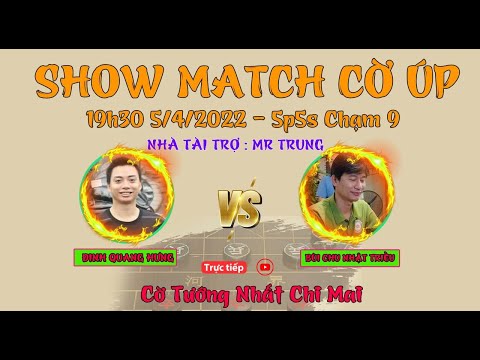 [Showmatch Cờ Úp] Đinh Quang Hưng vs Bùi Chu Nhật Triều | Phân tiên đi nước dưới 5p+5s chạm 9