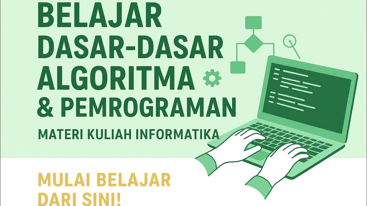 Belajar Dasar-Dasar Algoritma & Pemrograman dengan Cara Mudah dan ...